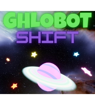 Ghlobot Shift Steam Key GLOBAL
